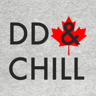 DD & Chill T-Shirt